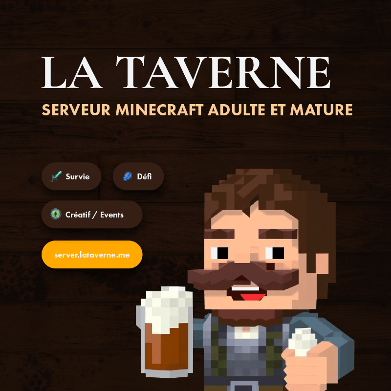 Miniature du serveur Minecraft La Taverne - Survie Adulte